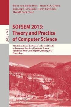 Paperback Sofsem 2013: Theory and Practice of Computer Science: 39th International Conference on Current Trends in Theory and Practice of Computer Science, Spin Book
