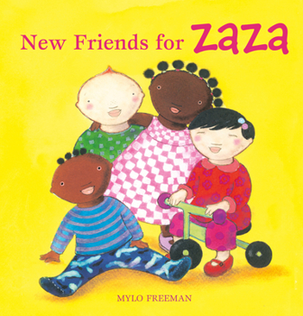 New Friends For Zaza - Book  of the Zaza