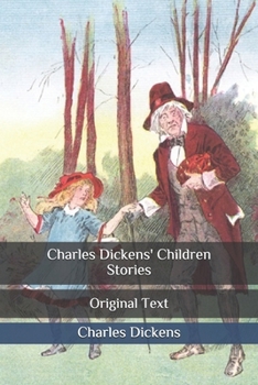Paperback Charles Dickens' Children Stories: Original Text Book