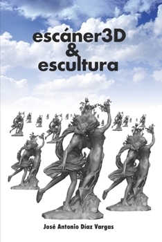 Paperback escáner 3D & escultura [Spanish] Book