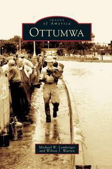 Ottumwa - Book  of the Images of America: Iowa