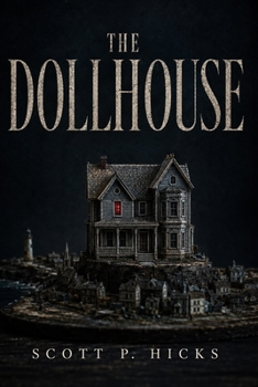 Paperback The Dollhouse: A Thriller Book