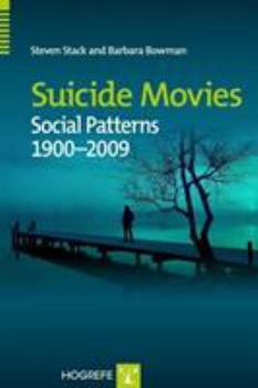 Hardcover Suicide Movies: Social Patterns 1900-2009 Book