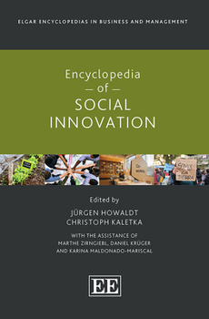 Hardcover Encyclopedia of Social Innovation (Elgar Encyclopedias in Business and Management series) Book
