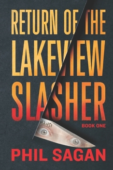 Paperback Return of the Lakeview Slasher: Book One Book