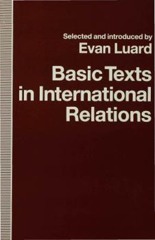 Paperback Basic Texts in International Relations: The Evolution of Ideas about International Society Book