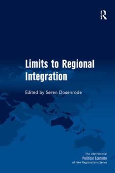 Hardcover Limits to Regional Integration Book