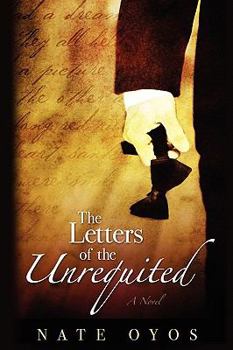 Paperback The Letters of the Unrequited Book