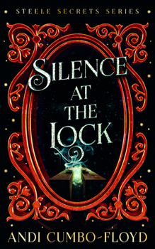 Paperback Silence at the Lock: A Steele Secrets Story Book