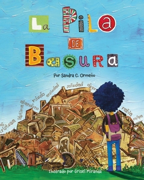 Paperback La Pila de Basura [Spanish] Book