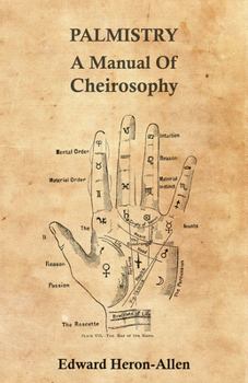 Paperback Palmistry - A Manual of Cheirosophy Book