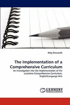 Paperback The Implementation of a Comprehensive Curriculum Book