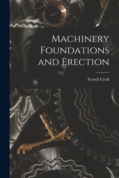 Paperback Machinery Foundations and Erection Book