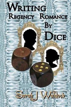 Paperback Writing Regency Romance by Dice Book