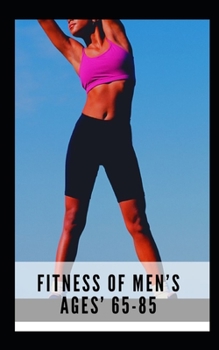 Paperback Fitness of men's ages' 65-85 Book