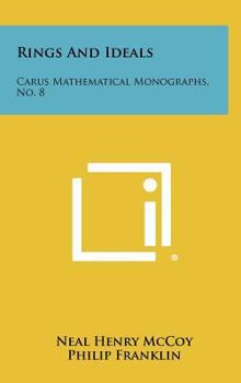 Hardcover Rings And Ideals: Carus Mathematical Monographs, No. 8 Book