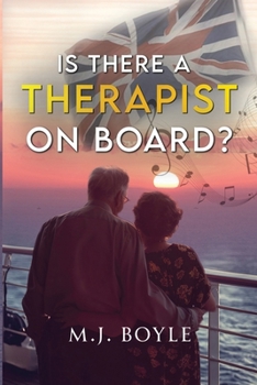 Paperback Is There a Therapist on Board? Book