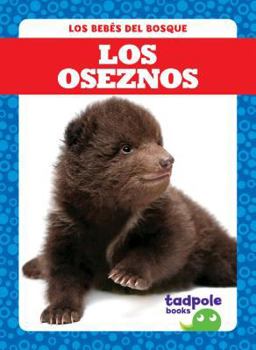 Library Binding Los Oseznos = Bear Cubs Book