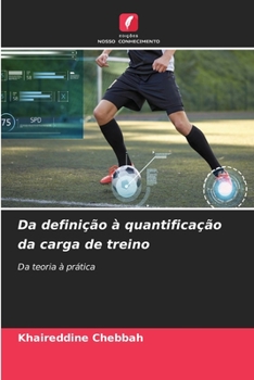 Paperback Da definição à quantificação da carga de treino [Portuguese] Book