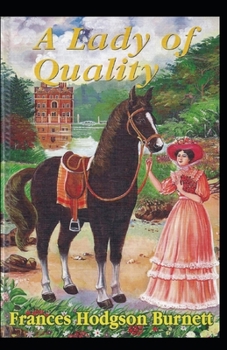 Paperback A Lady of Quality Annotated Book