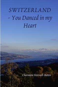 Paperback Switzerland - You Danced in my Heart Book