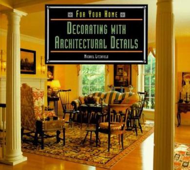 Paperback Decorating with Architectural Details Book
