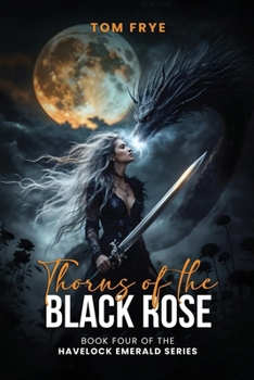 Paperback Thorns of the Black Rose Book