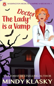 Paperback The Lady Doctor is a Vamp Book