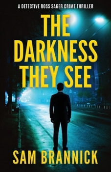 Paperback The Darkness They See Book