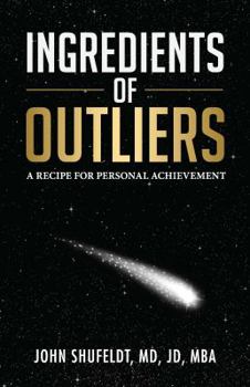 Hardcover Ingredients of Outliers: A Recipe for Personal Achievement Book