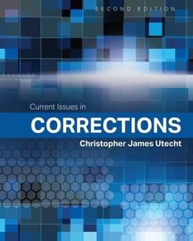 Paperback Current Issues in Corrections Book