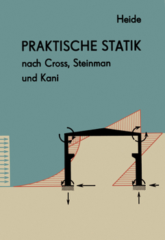 Paperback Praktische Statik Nach Cross, Steinman Und Kani [German] Book