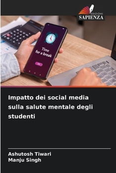 Impatto dei social media sulla salute mentale degli studenti (Italian Edition)