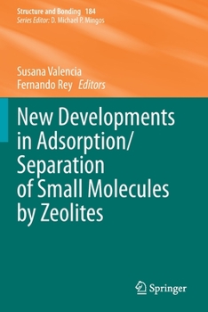 Paperback New Developments in Adsorption/Separation of Small Molecules by Zeolites Book