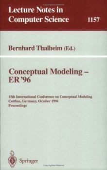 Paperback Conceptual Modeling - Er '96: 15th International Conference on Conceptual Modeling, Cottbus, Germany, October 7 - 10, 1996. Proceedings. Book