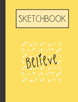 Believe: Lined 120 Page Notebook (6"x 9")