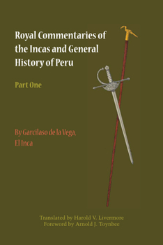 Comentarios reales de los Incas - Book #1 of the Commentaires royaux sur le Pérou des Incas