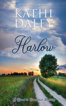 Paperback Harlow: A Road to Romance Mystery Book