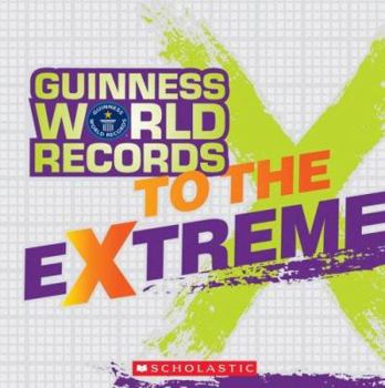 Hardcover Guinness World Records To The Extreme Book