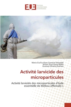 Paperback Activité larvicide des microparticules [French] Book