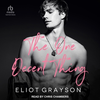The One Decent Thing - Book #1 of the Santa Rafaela