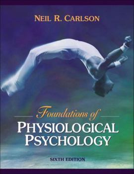 Hardcover Foundations of Physiological Psychology [With CDROM] Book