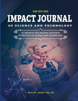 Paperback Impact Journal of Science and Technology, Vol.16, No.1, 2022 Book