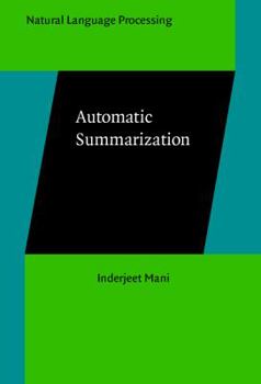 Automatic Summarization - Book #3 of the Natural Language Processing
