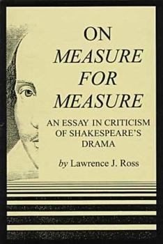 Hardcover On Measure for Measure: An Essay in Cristicsm of Sheakespeare's Drama Book