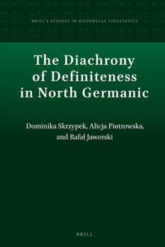 Hardcover The Diachrony of Definiteness in North Germanic Book
