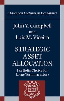 Hardcover Strategic Asset Allocation: Portfolio Choice for Long-Term Investors Book