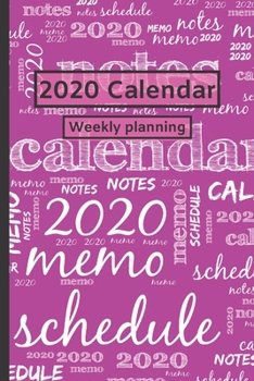 2020 Calendar: Weekly planning