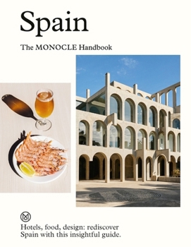 Hardcover Spain: The Monocle Handbook Book