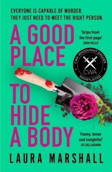 A Good Place to Hide a Body: Bad Sisters Meets the Good Life in This Fresh and Funny Thriller